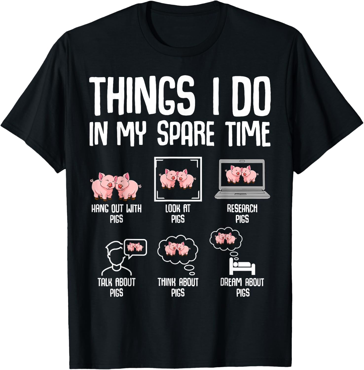 Pig Things I Do in My Spare Time Women Kids T-Shirt - T-Shirt | Black