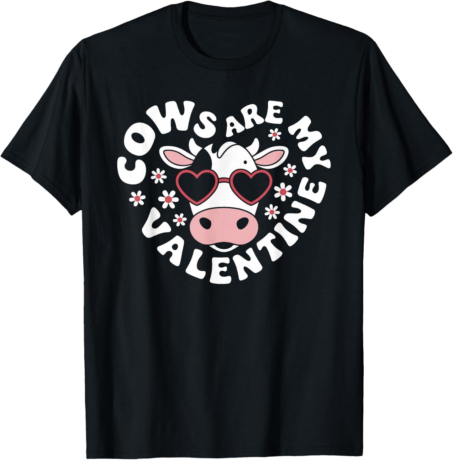Cows Are My Valentine Cute Cow Valentines Day T-Shirt - T-Shirt | Black
