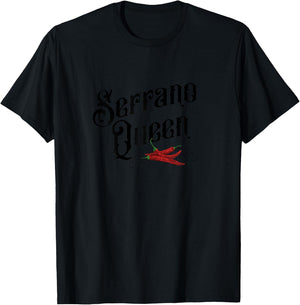 Serrano Queen, Hot Spicy Pepper Lover Woman Chef T-Shirt - T-Shirt | Black