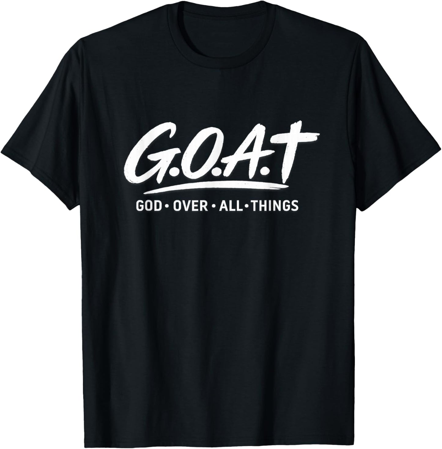 Goat God Over All Things Religiöses Jesus Meme Kirche Zitat T-Shirt - T-Shirt | Black