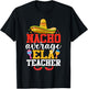 Nacho Average ELA Teacher Funny Mexican Cinco De Mayo T-Shirt - T-Shirt | Black