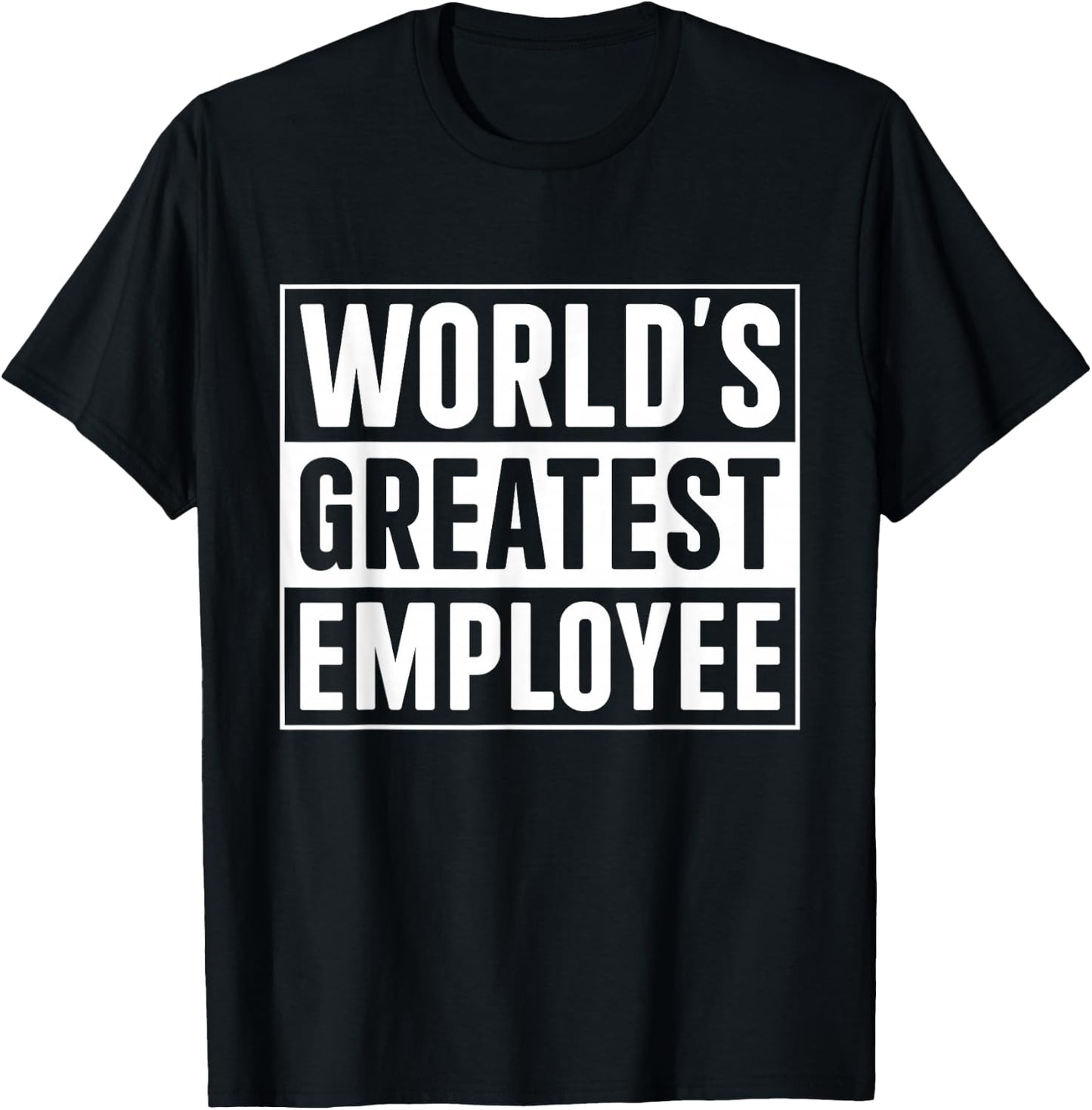 World's Best Employee T-Shirt - T-Shirt | Black