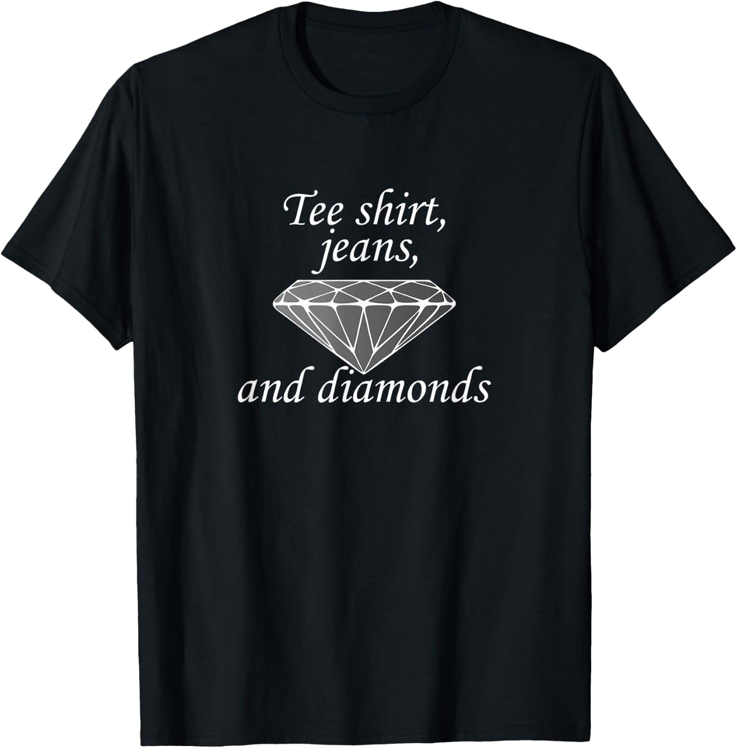 Shirt, Jeans and Diamonds T-Shirt - T-Shirt | Black