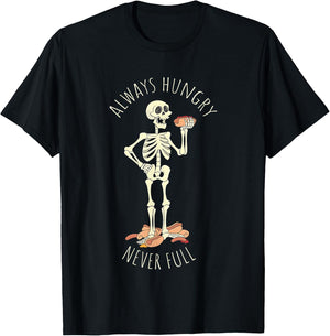 Always Hungry Never Full Skeleton T-Shirt - T-Shirt | Black