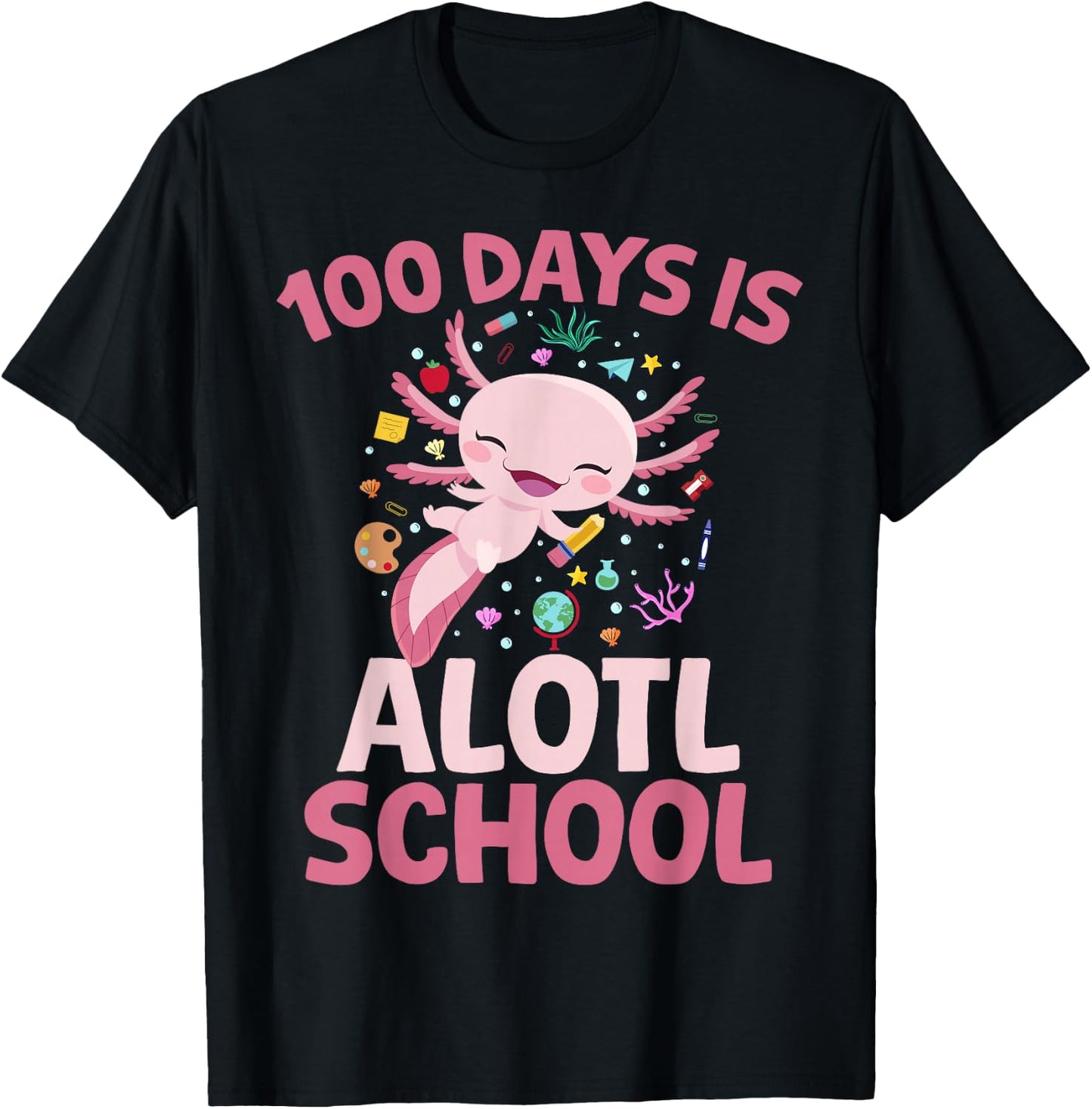 100 Days is Alotl School Axolotl 100th Day Boys Girls Axolot T-Shirt - T-Shirt | Black