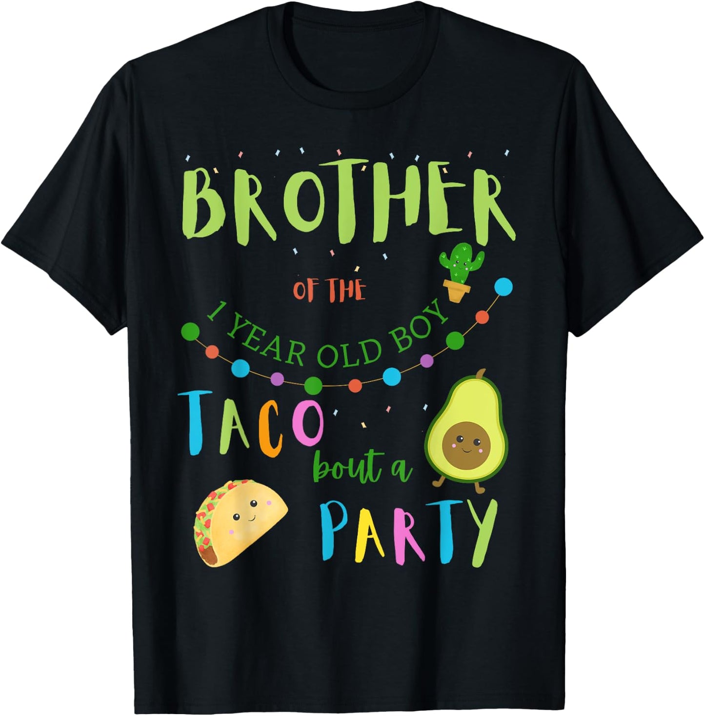 Brother 1st Birthday Taco Bout A Party Family Matching T-Shirt - T-Shirt | Black