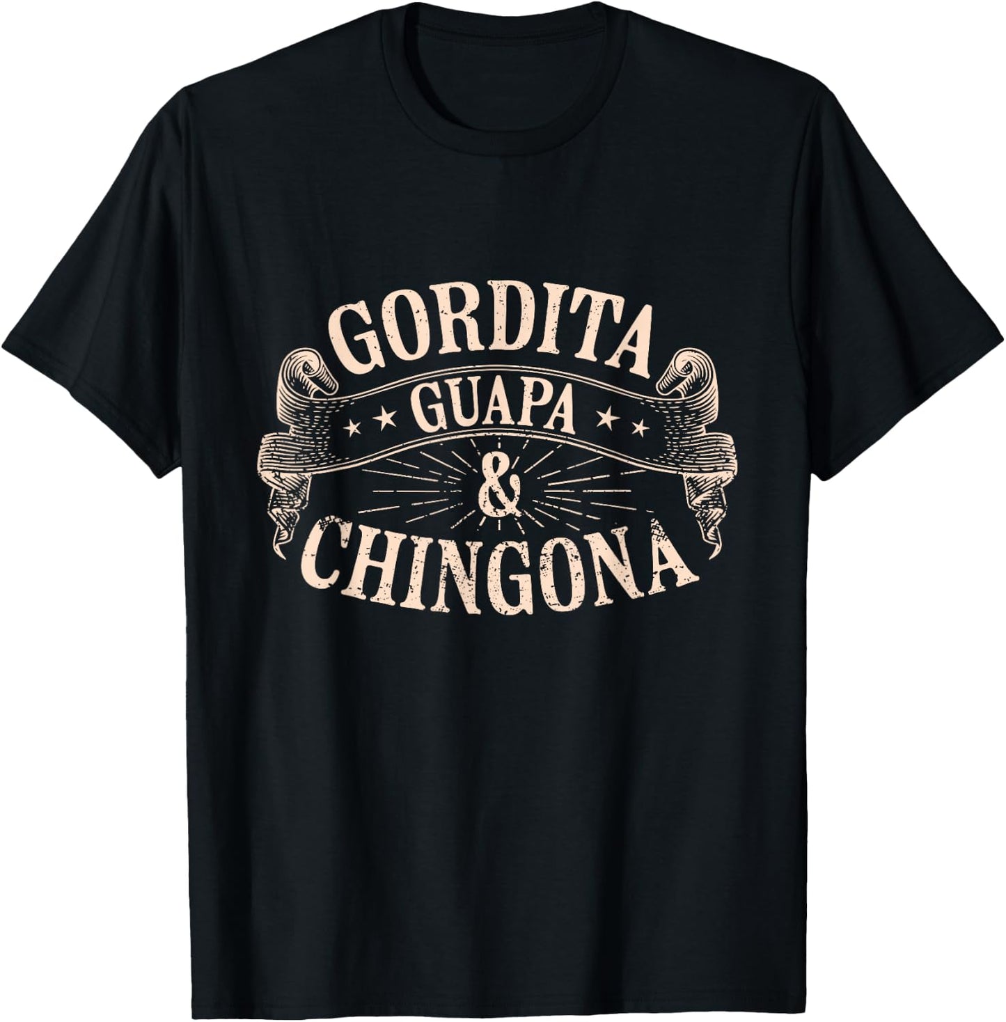 Gordita, Guapa y Chingona Confident Mexican Woman T-Shirt - T-Shirt | Black