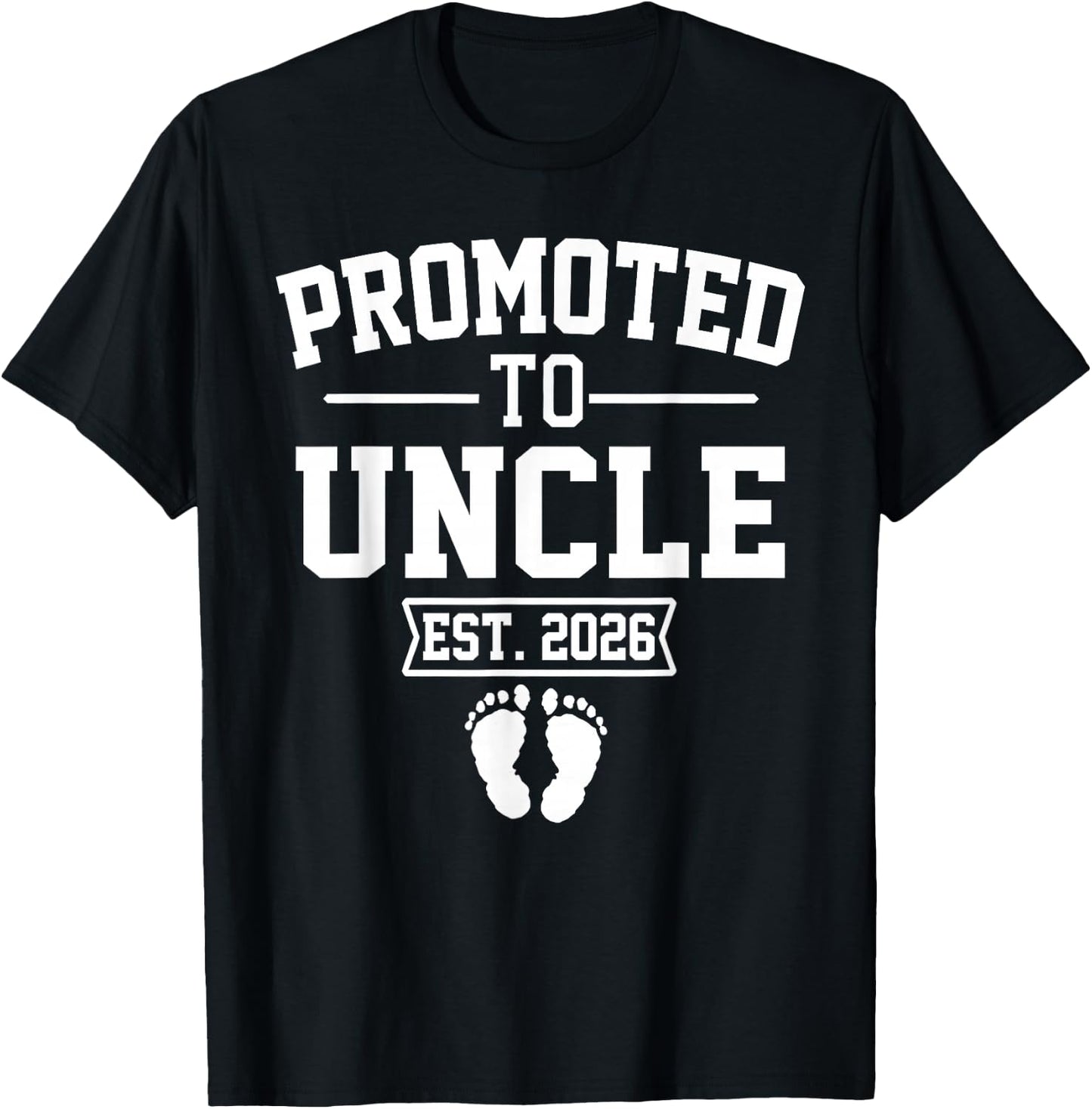 Promoted To Uncle Est 2026 Retro Soon To Be Uncle 2026 T-Shirt - T-Shirt | Black