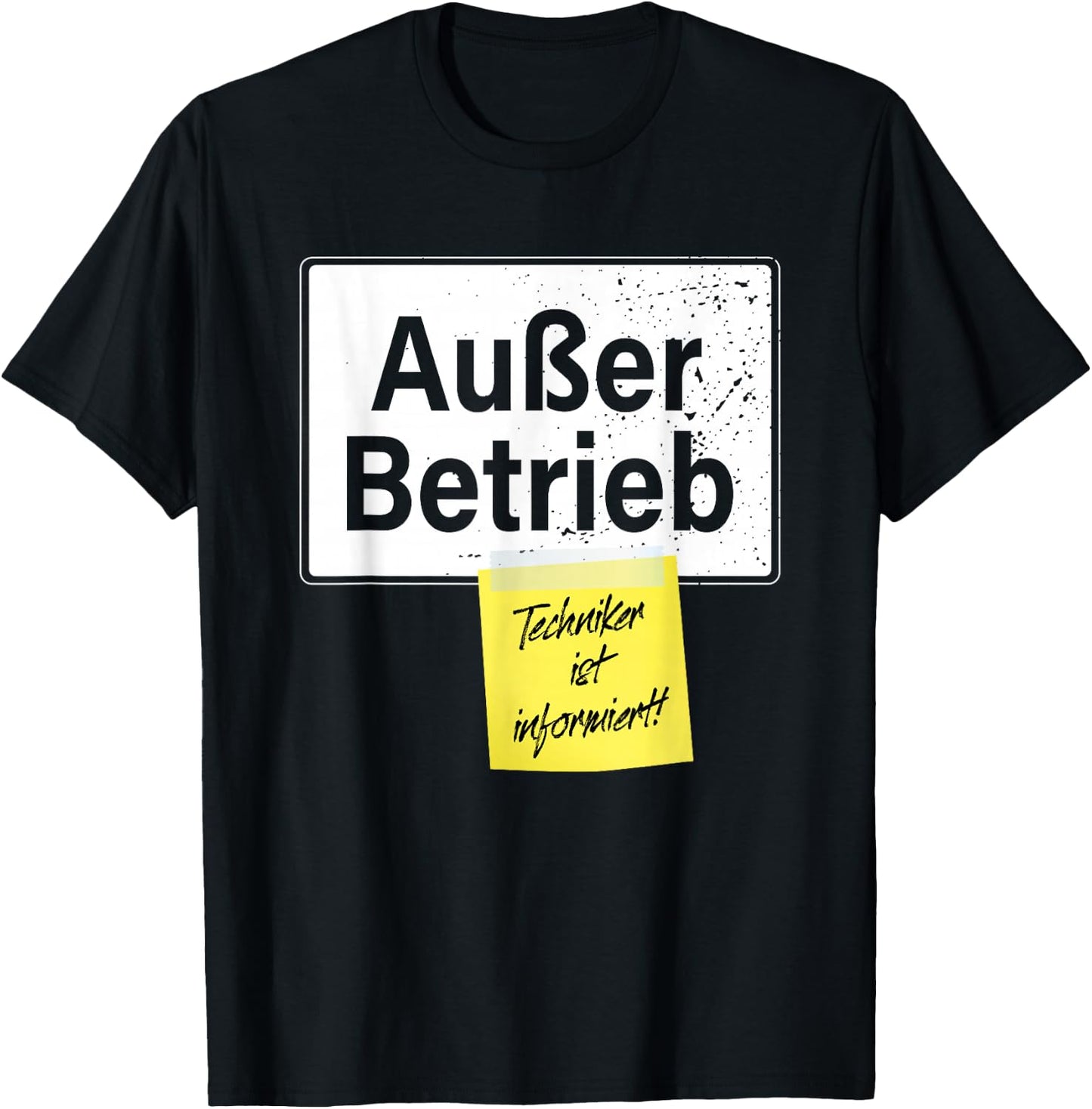 "Out of Operation" Technician Is Informed Faul Funny Office , black T-Shirt - T-Shirt | Black