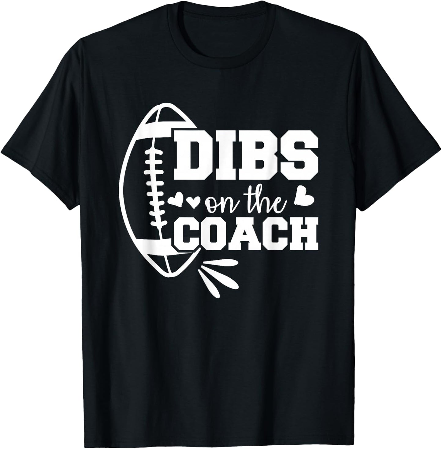 Football Coach Girlfriend Dibs On The Coach T-Shirt - T-Shirt | Black