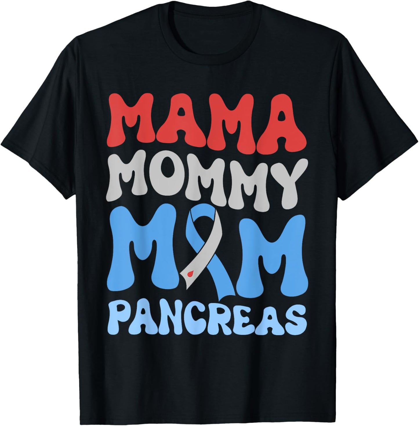 Funny Mama Mommy Mom Pancreas T-Shirt - T-Shirt | Black