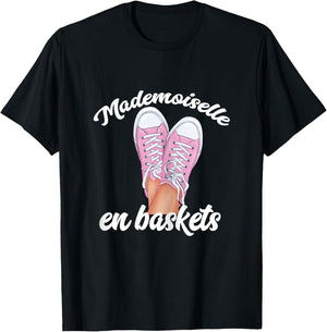 Mademoiselle Women's Humour Sneaker Ideal Gift Girl Annif , Black T-Shirt - T-Shirt | Black
