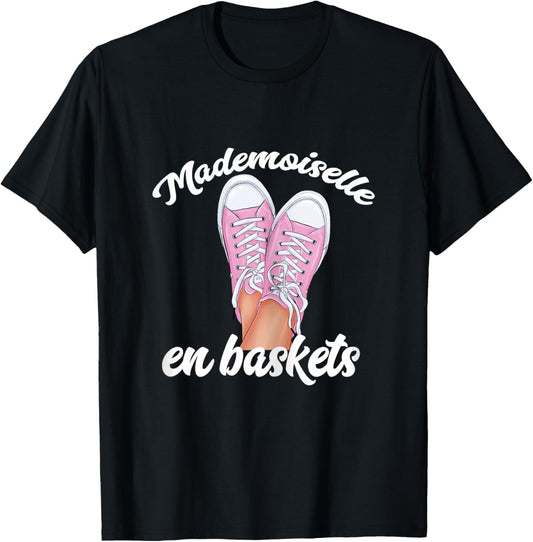 Mademoiselle Women's Humour Sneaker Ideal Gift Girl Annif , Black T-Shirt - T-Shirt | Black