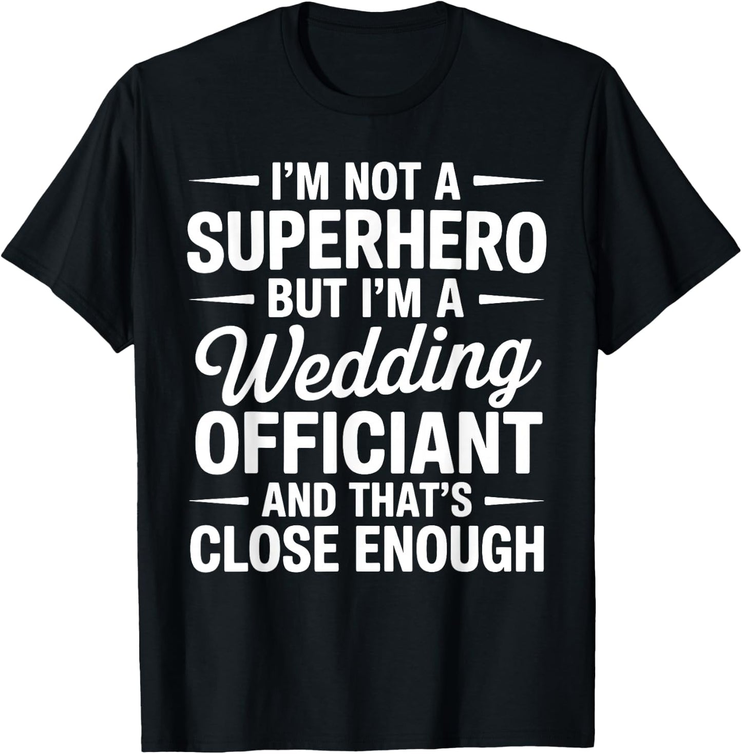 Funny Wedding Officiant Art Women Wedding Officiant T-Shirt - T-Shirt | Black