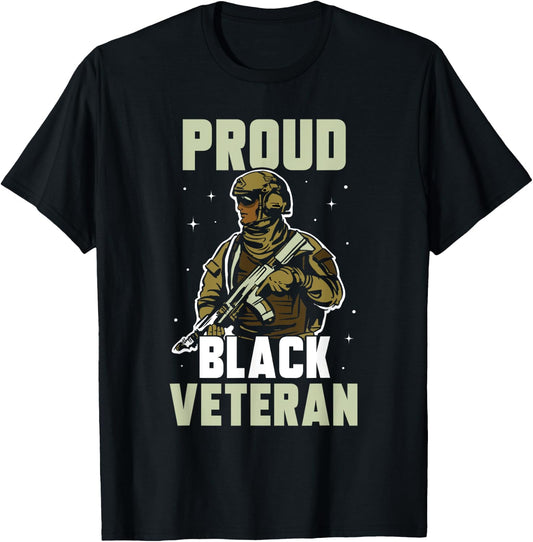 Proud Black Veteran Soldier African American Military Us Usa T-Shirt - T-Shirt | Black