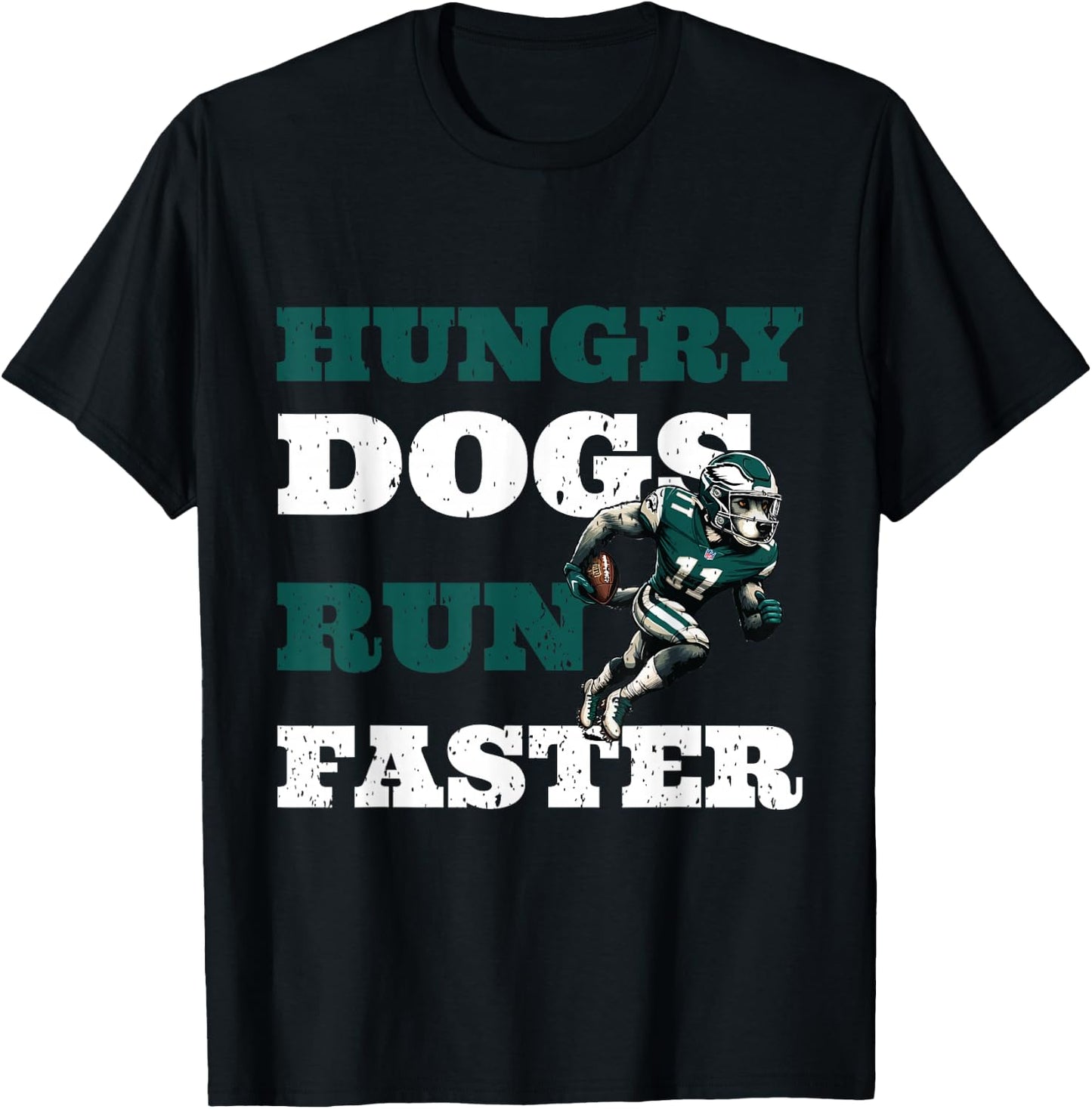Hungry Dogs Run Faster Motivational Quote T-Shirt - T-Shirt | Black