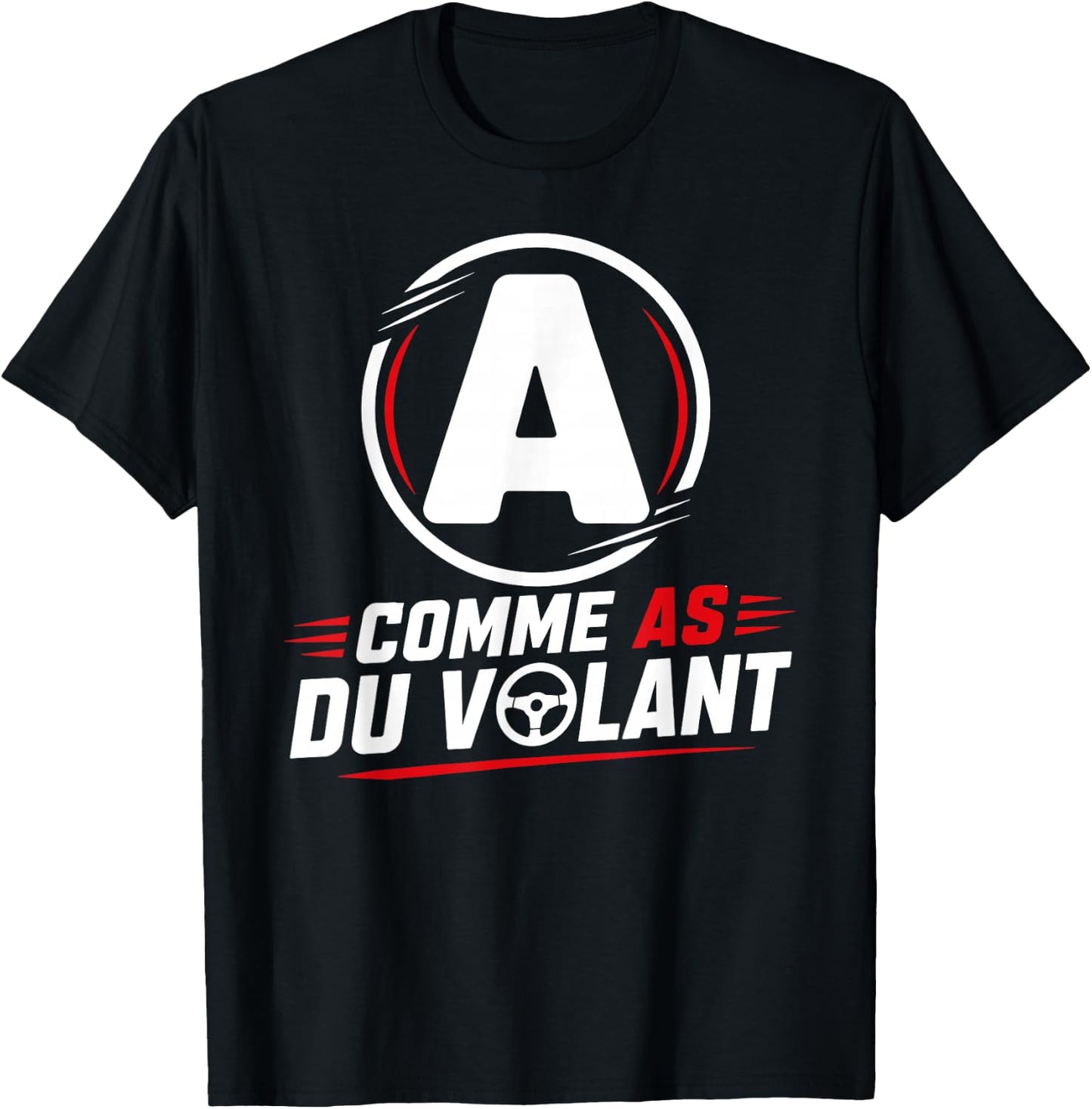 Jeune permis as du Volant Humour permis de Conduire T-Shirt - T-Shirt | Black