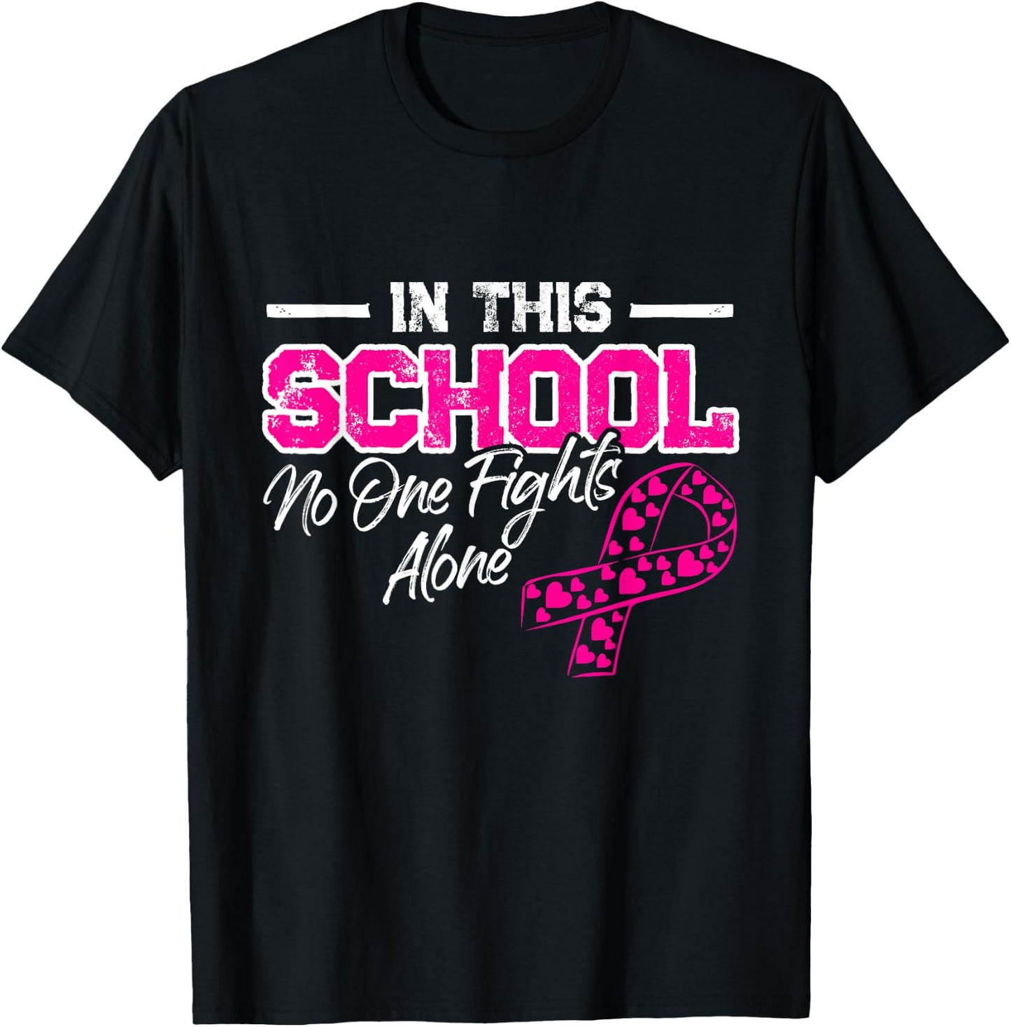 In This School Breast Cancer Awareness Month Support Warrior T-Shirt - T-Shirt | Black