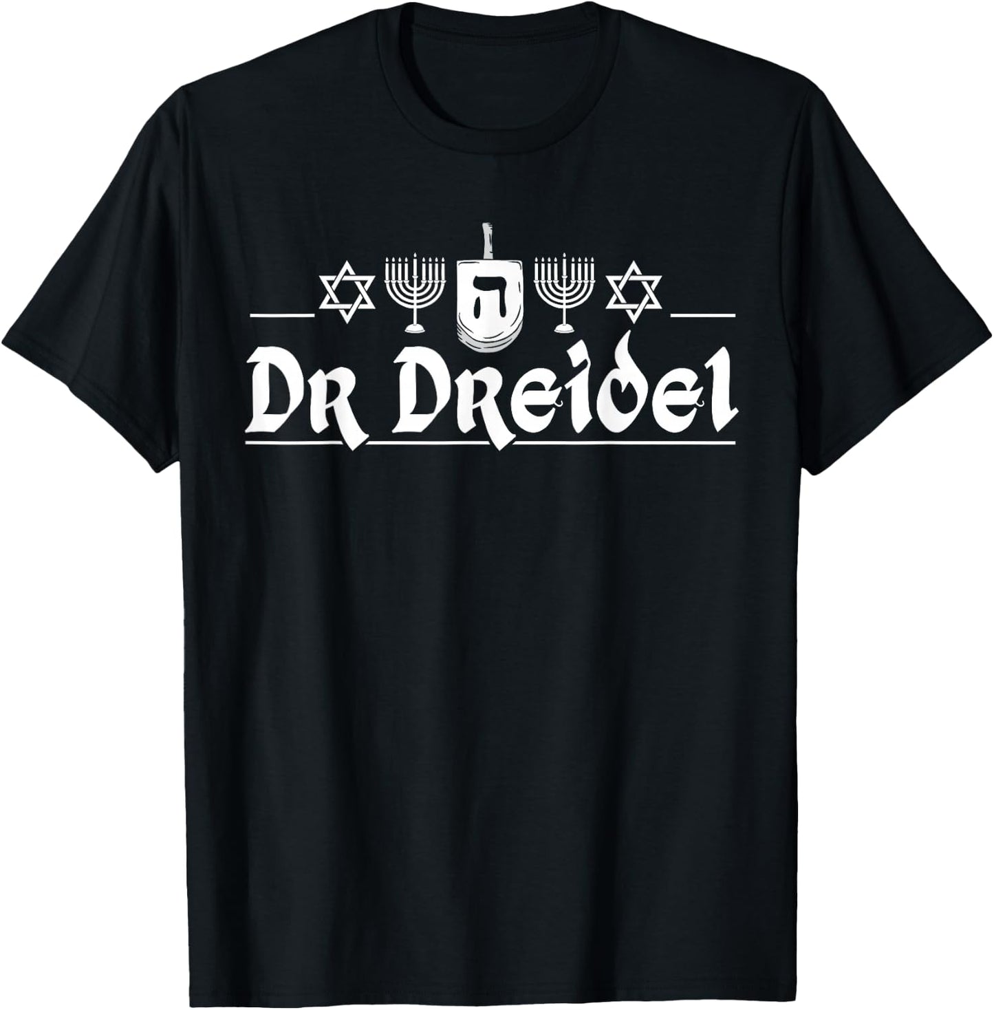 Dr Dreidel Funny Hanukkah Gift T-Shirt - T-Shirt | Black