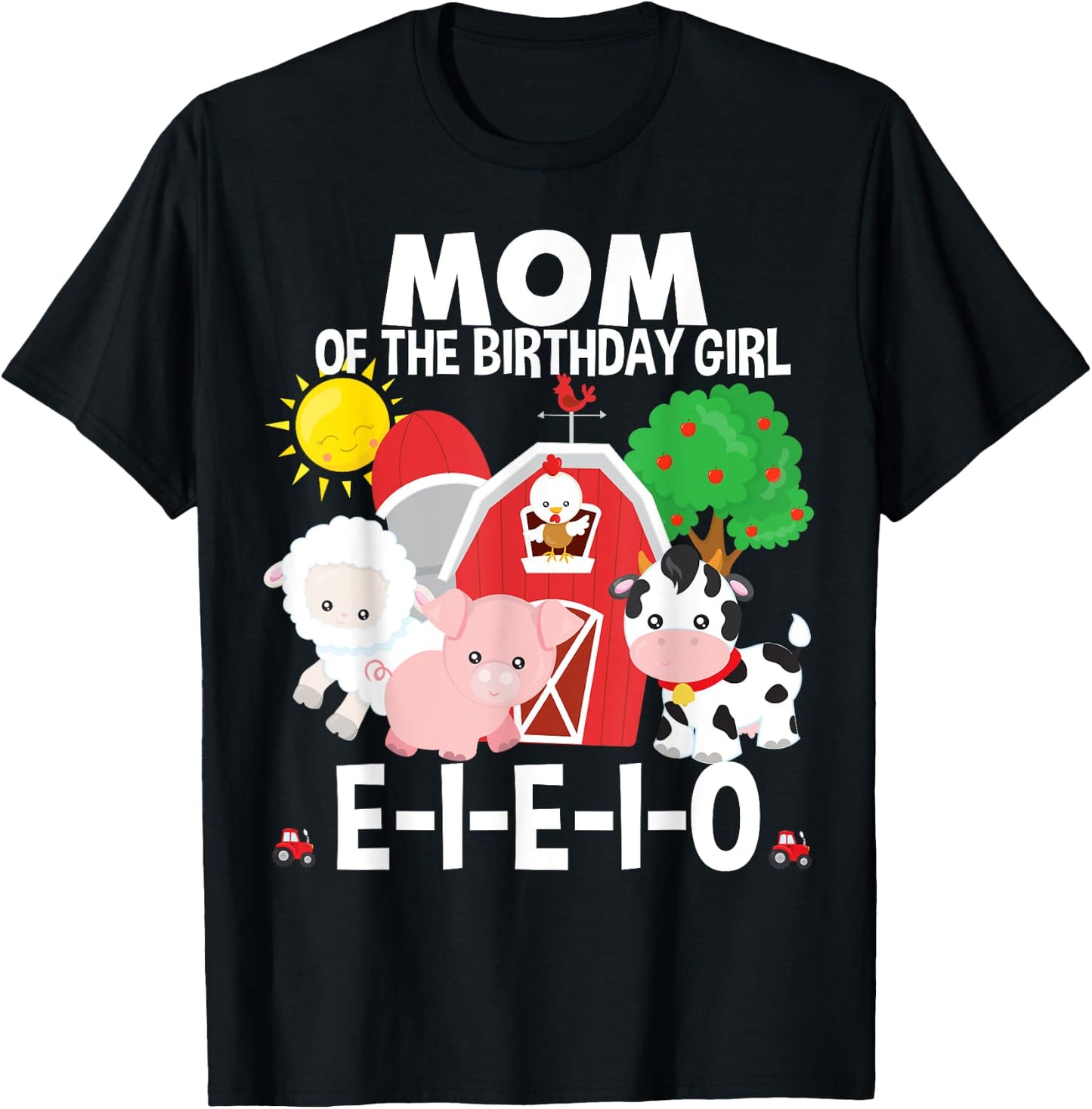 Mom Birthday Girl Old MacDonald Birthday Party Matching T-Shirt - T-Shirt | Black
