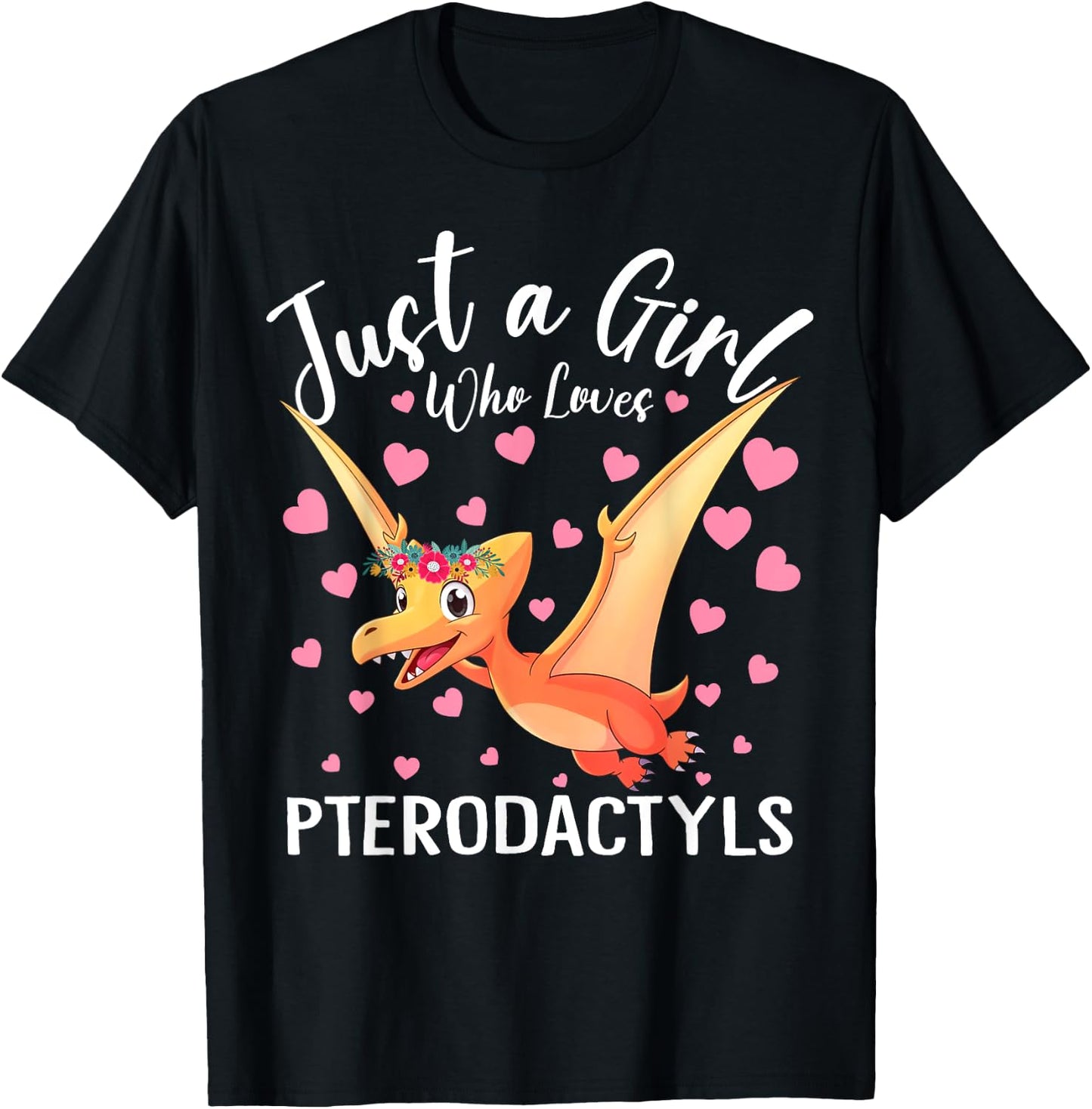 Just A Girl Who Loves Pterodactyls Women Girls Dinosaur Bird T-Shirt - T-Shirt | Black