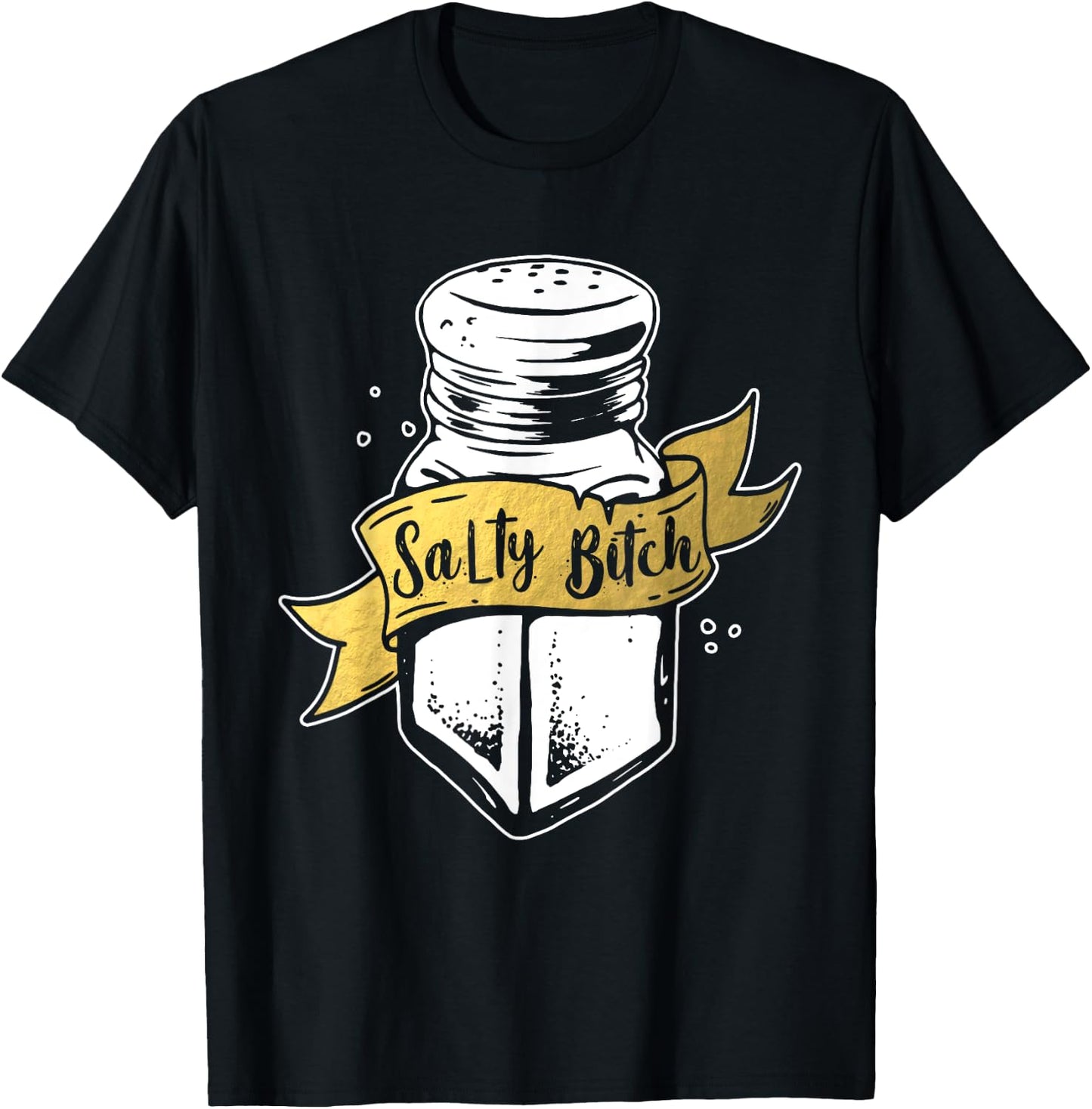 Salty Bitch Funny T-Shirt - T-Shirt | Black