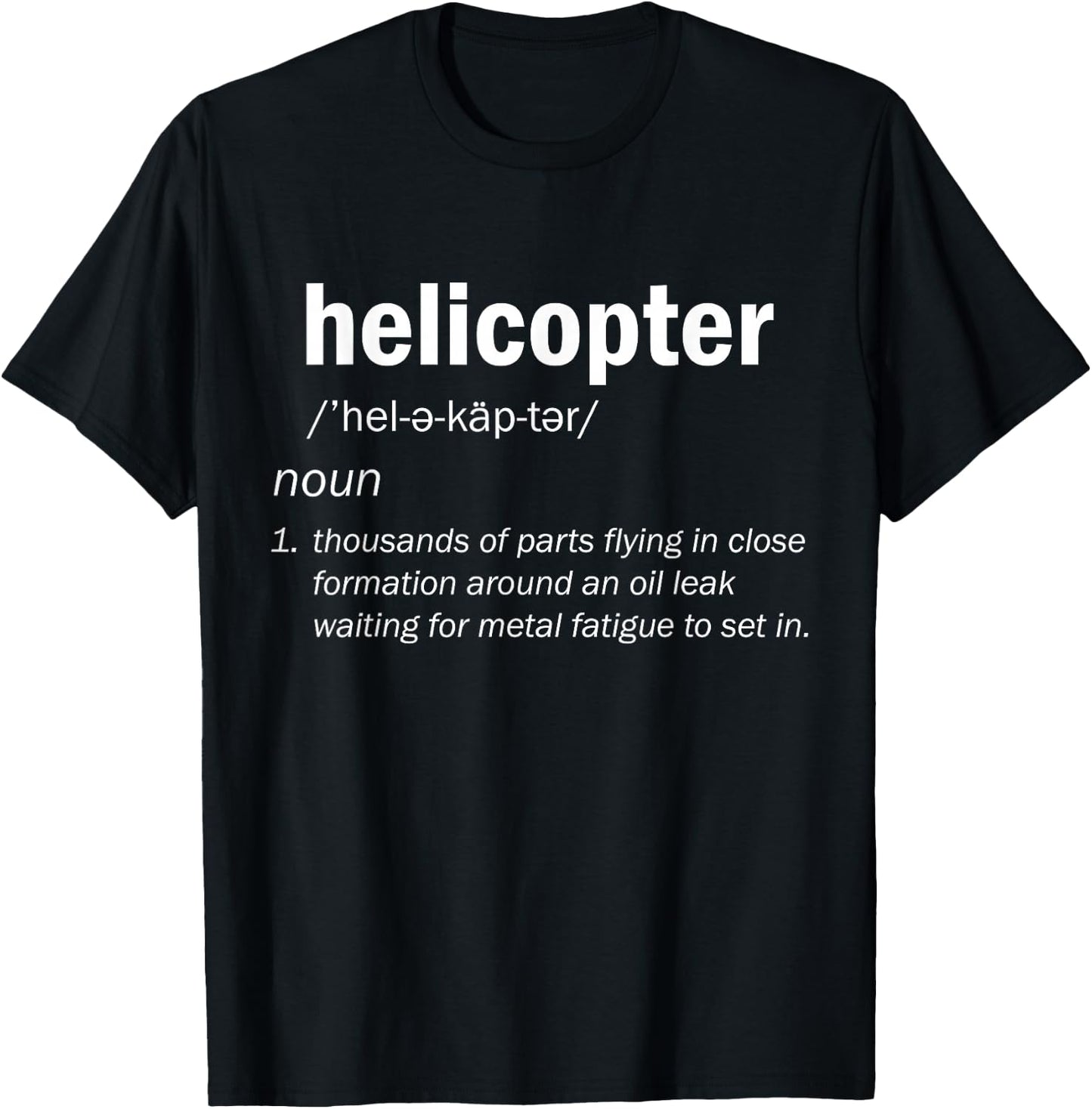 Helicopter Definition Funny Pilot Aviation Design T-Shirt - T-Shirt | Black