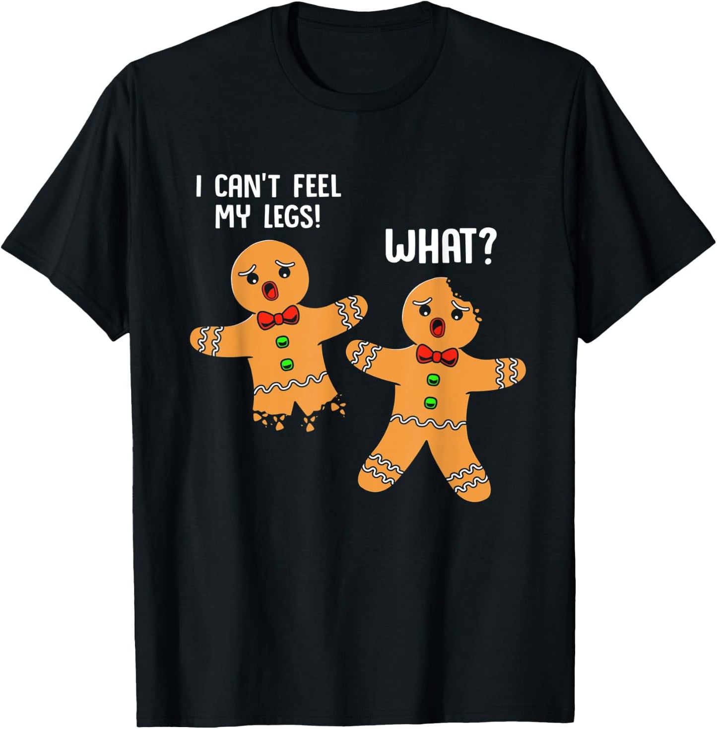 Gingerbread Humor Funny Gingerbread Man T-Shirt - T-Shirt | Black