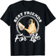 Pug Dog Lover Design "Best Friends For Life" Funny Pug T-Shirt - T-Shirt | Black