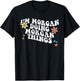 Retro Groovy Im MORGAN Doing MORGAN Things Funny Mothers Day T-Shirt - T-Shirt | Black