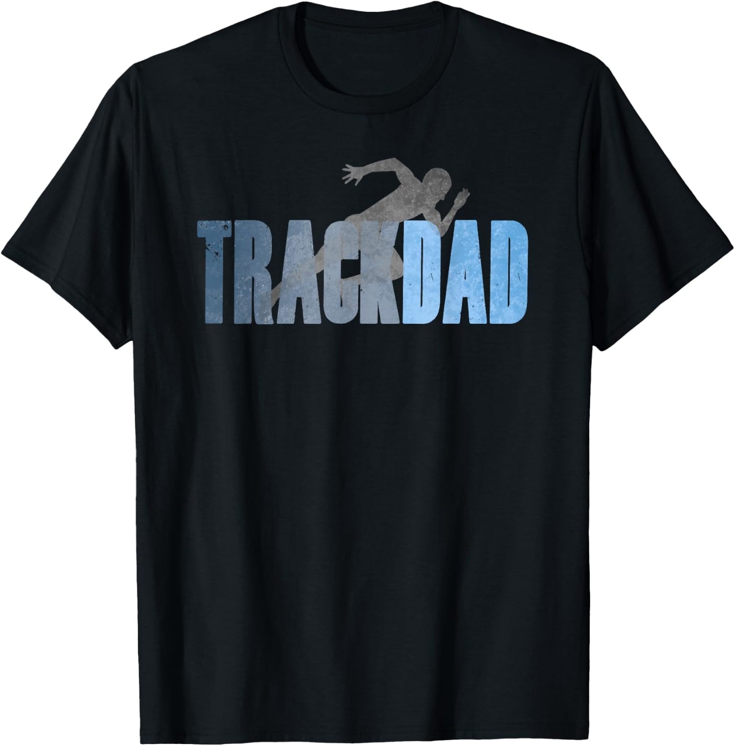 TRACK DAD Track & Field Runner Cross Country Running Father T-Shirt - T-Shirt | Black