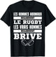 Supporter Rugby Brive Gift Humour T-Shirt - T-Shirt | Black