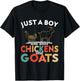 Goat - Just a Boy who loves Chickens and Goats T-Shirt - T-Shirt | Black