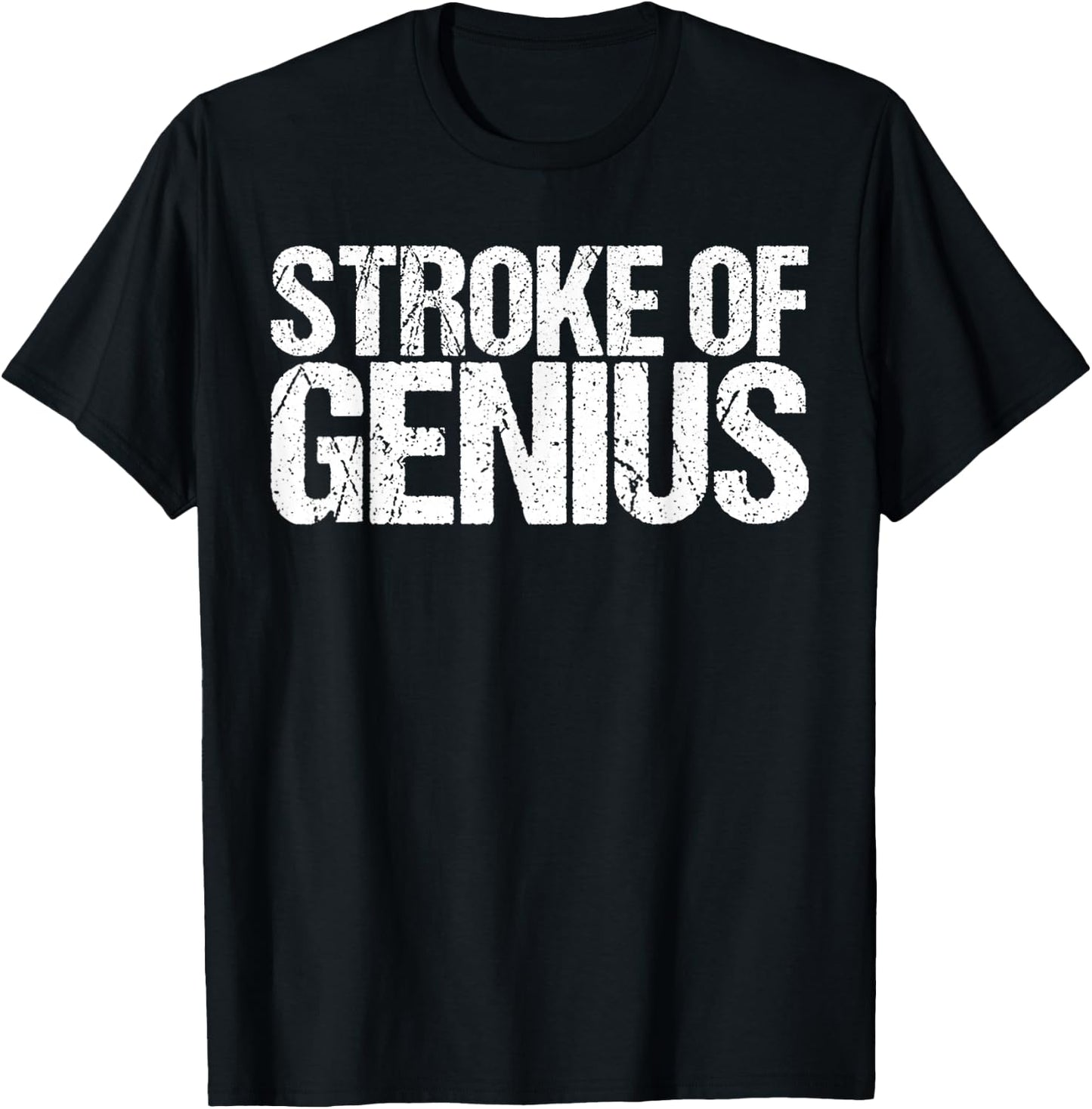 Stroke of Genius Funny Kayaking Shirt T-Shirt - T-Shirt | Black