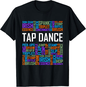 Tap Dance Words Lover Gift Tap Dancer Gifts Dancing Teacher T-Shirt - T-Shirt | Black