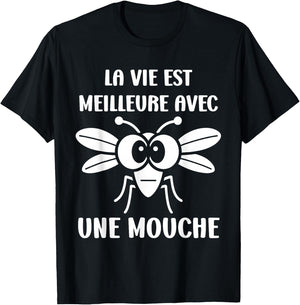 Humor Fly Insect Life is Better with a Fly , Black, S T-Shirt - T-Shirt | Black