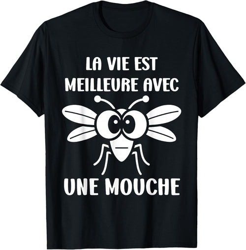 Humor Fly Insect Life is Better with a Fly , Black, S