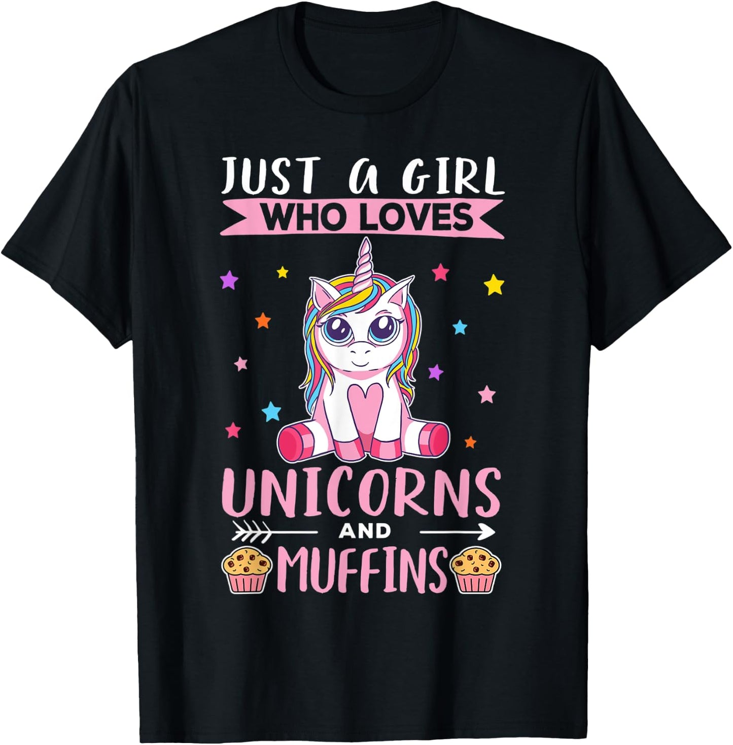 Just A Girl Who Loves Unicorns And Muffins Unicorn T-Shirt - T-Shirt | Black