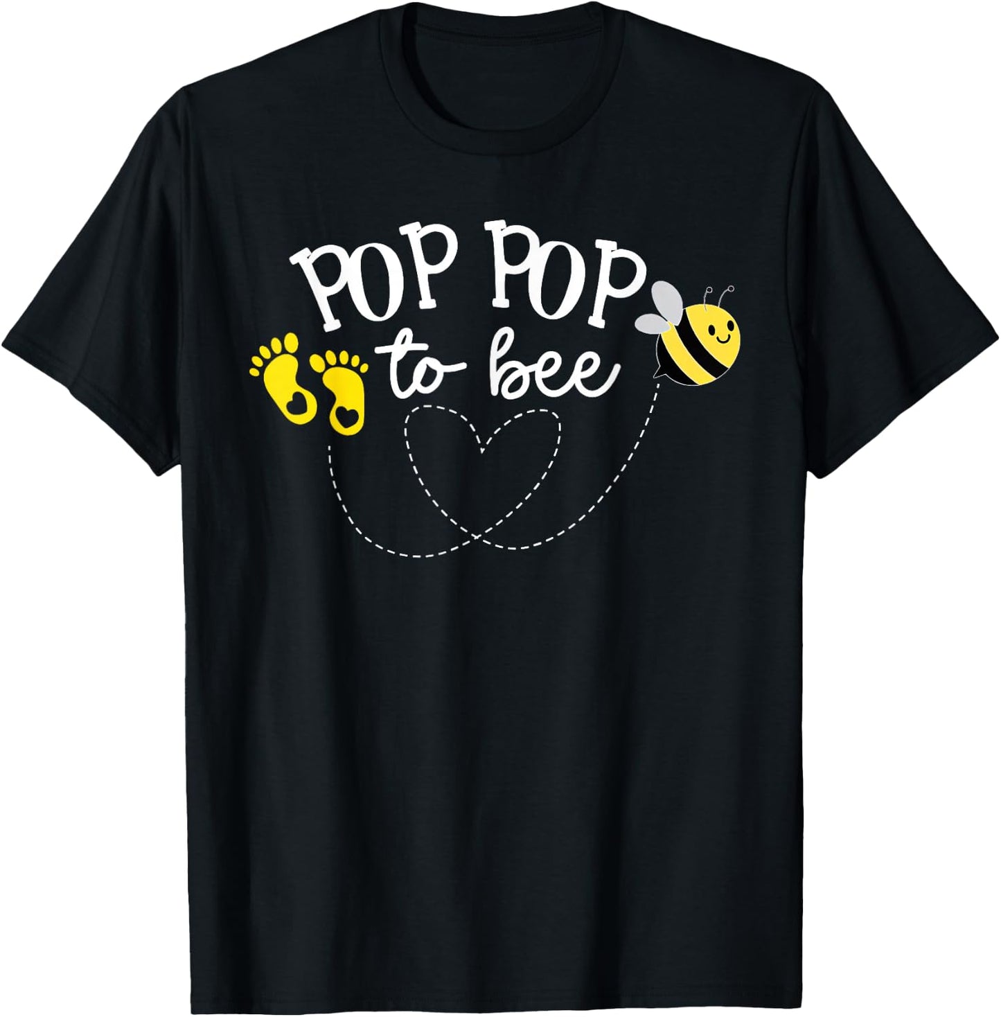 Pop Pop to Bee Pregnancy Announcement Baby Shower T-Shirt - T-Shirt | Black