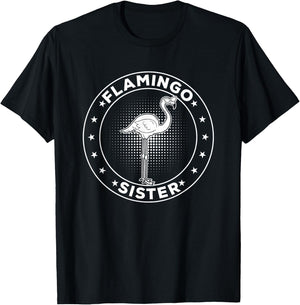 Pink Flamingo Sister Flamingo Bird Flamingo Sister T-Shirt - T-Shirt | Black