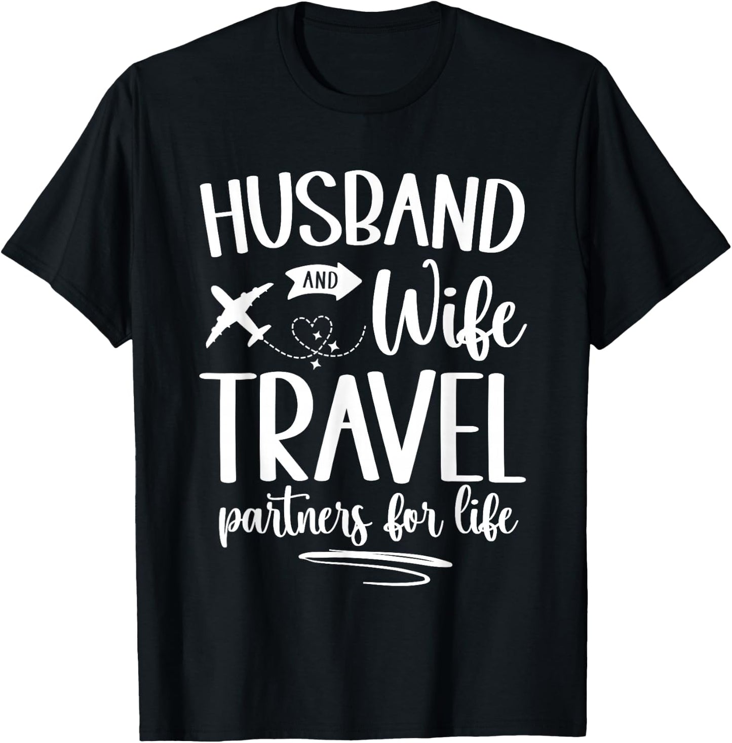 Matching Husband and Wife Couple His and Her Travel Partners T-Shirt - T-Shirt | Black
