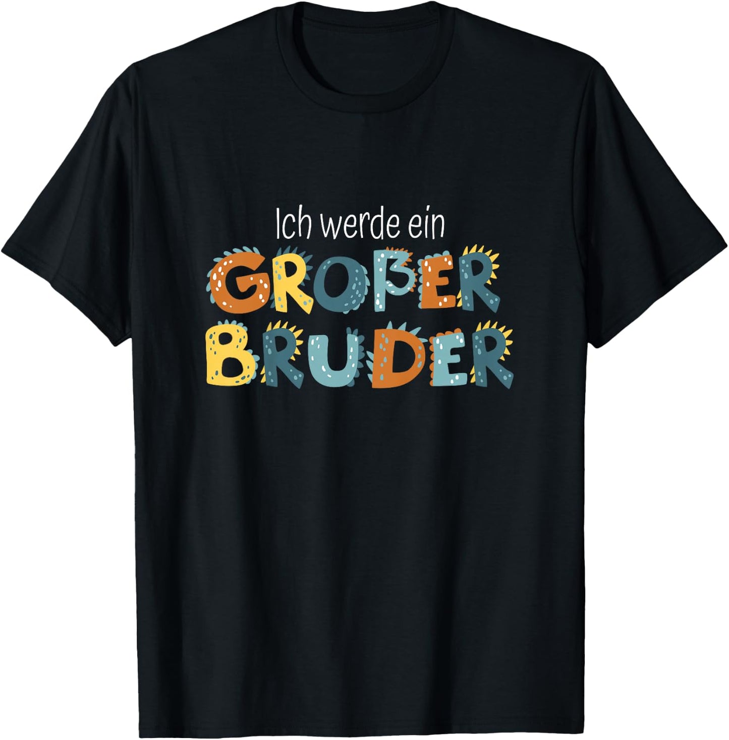 with German Text "Ich werde Großer Bruder 2025" [German Language] T-Shirt - T-Shirt | Black