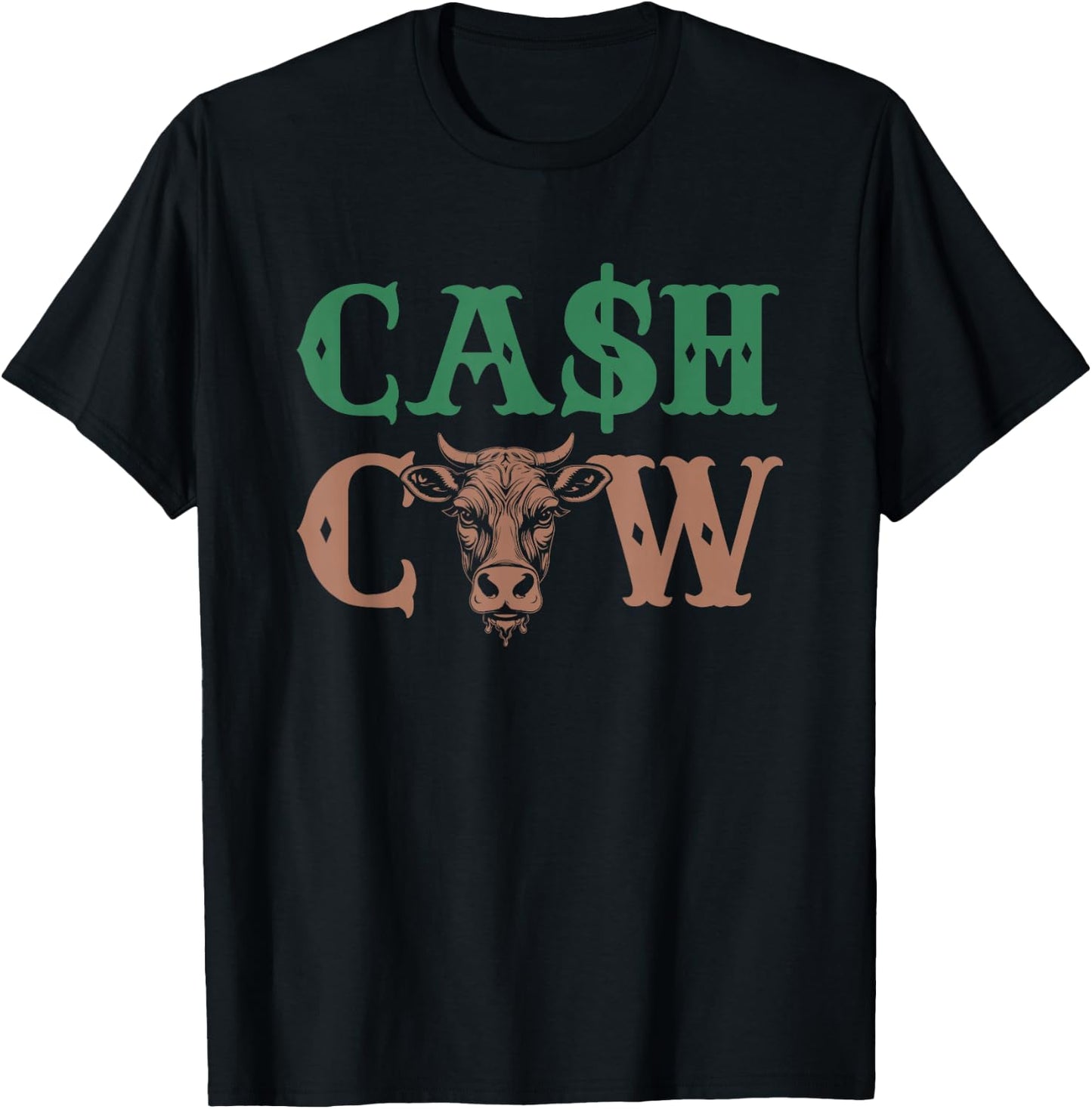Cash Cow Funny Successful Business Money T-Shirt - T-Shirt | Black