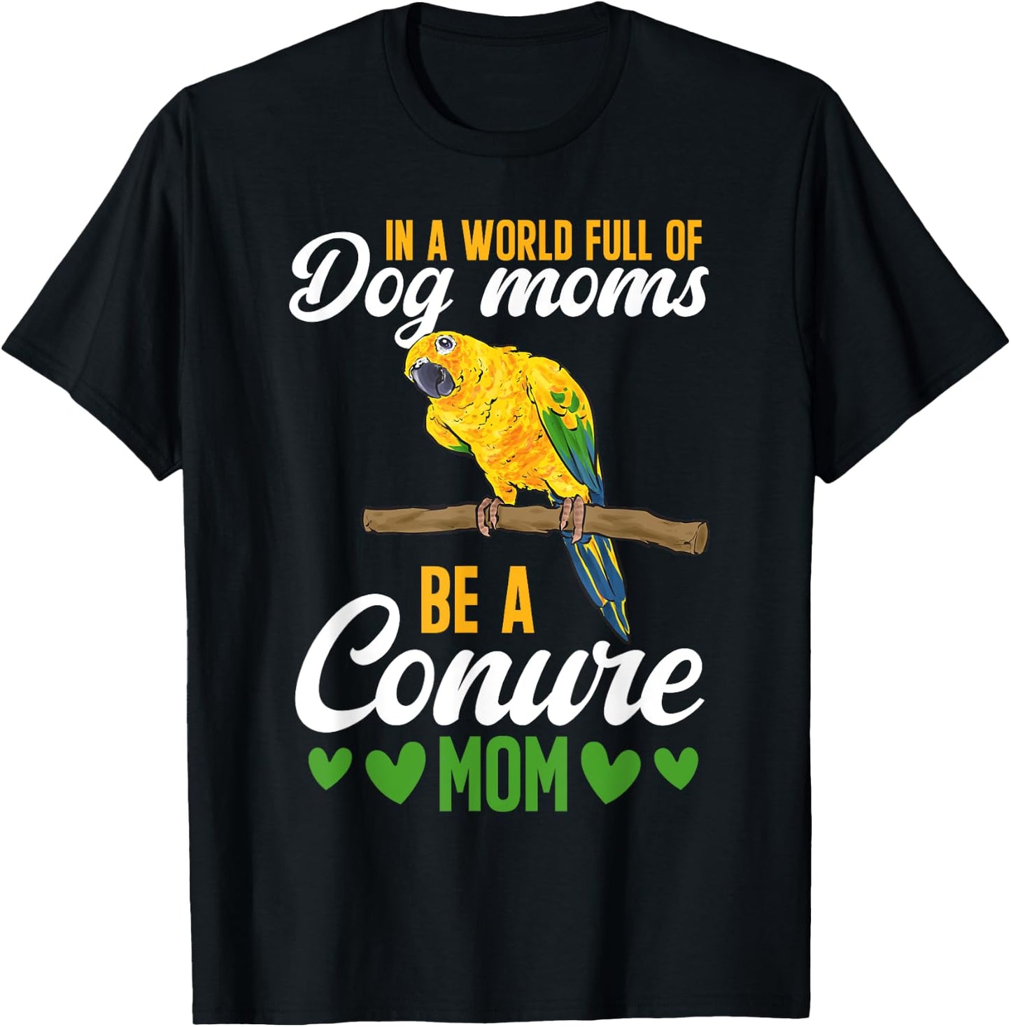 Sun Conure Mom Parrot Bird Sun Conure T-Shirt - T-Shirt | Black