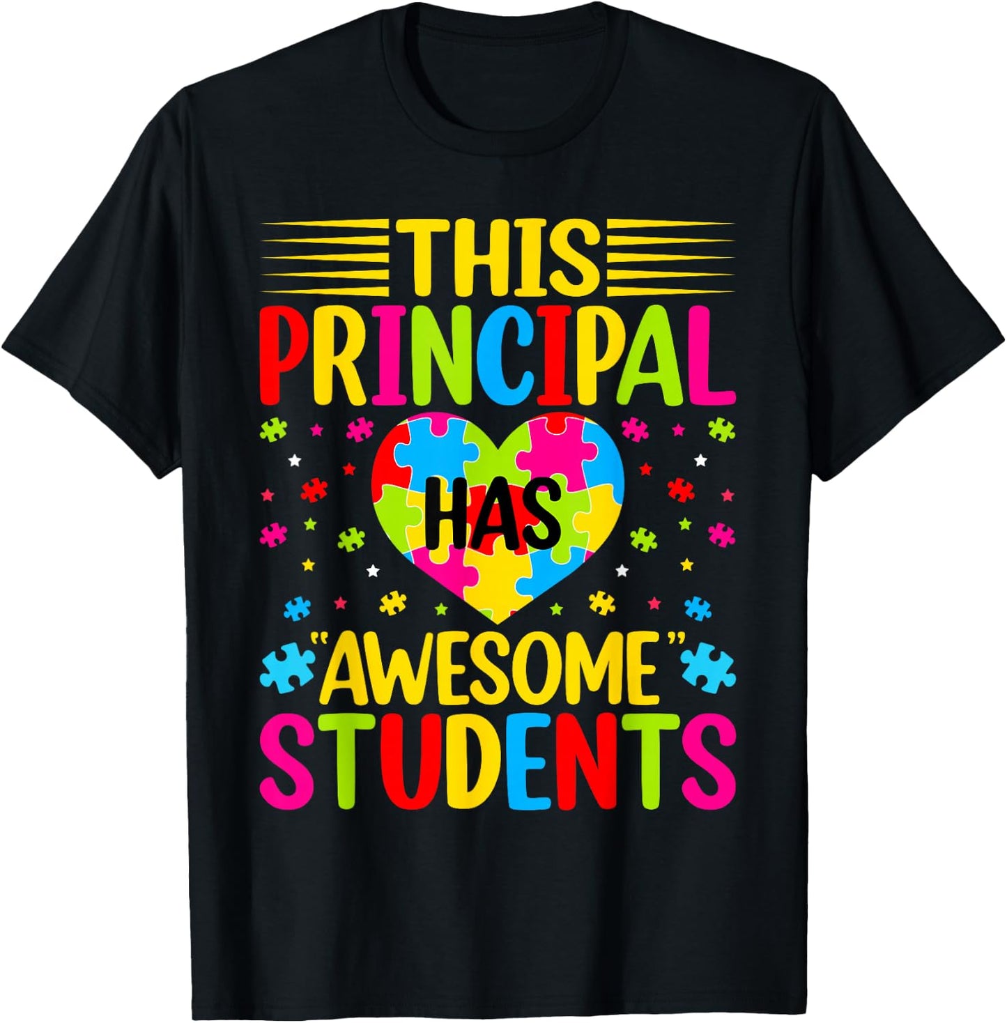 This Principal Has Awesome Students Autism AwarenessTeacher T-Shirt - T-Shirt | Black