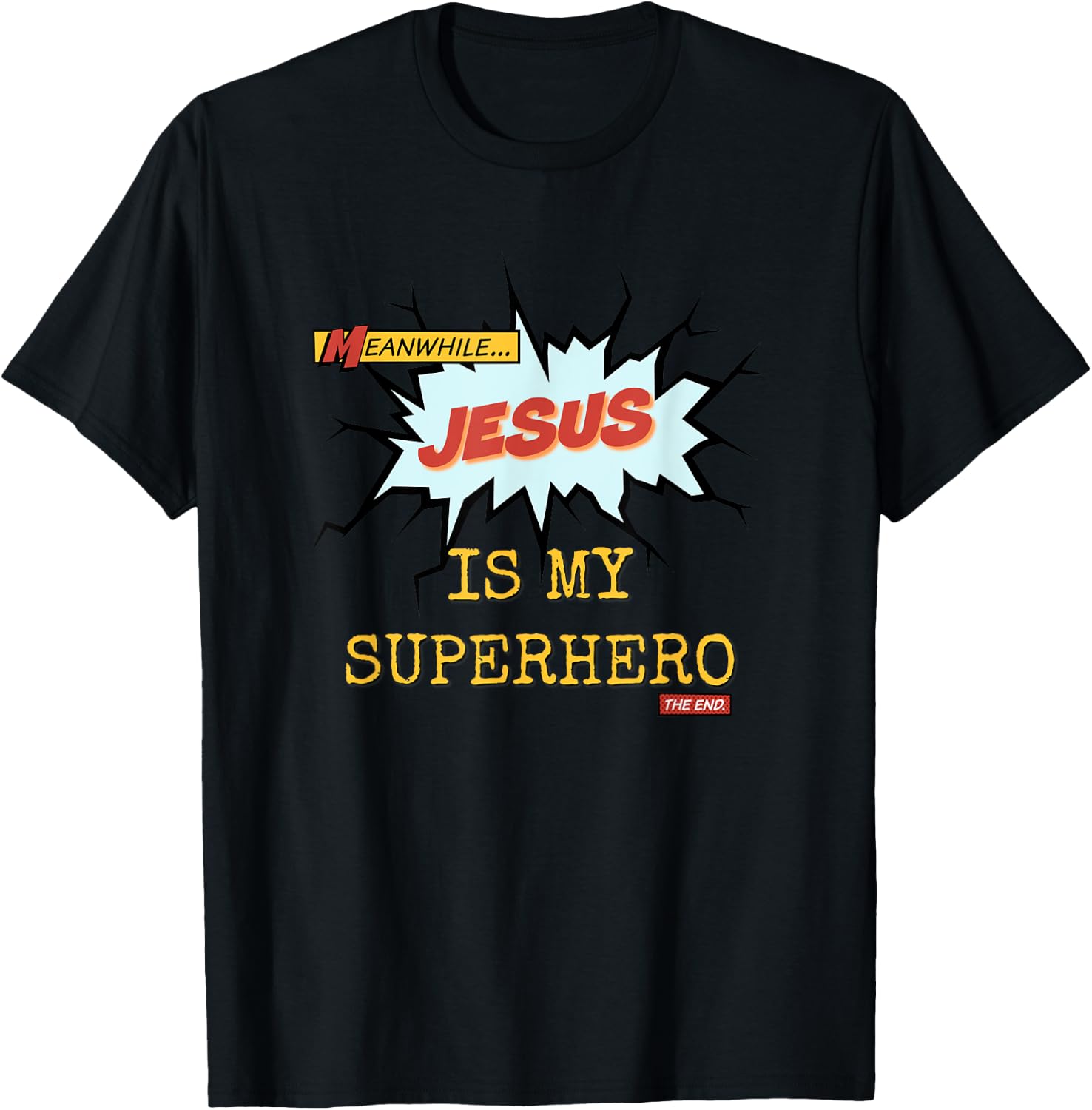 Superhero Jesus is My Superhero Faith Praise T-Shirt - T-Shirt | Black