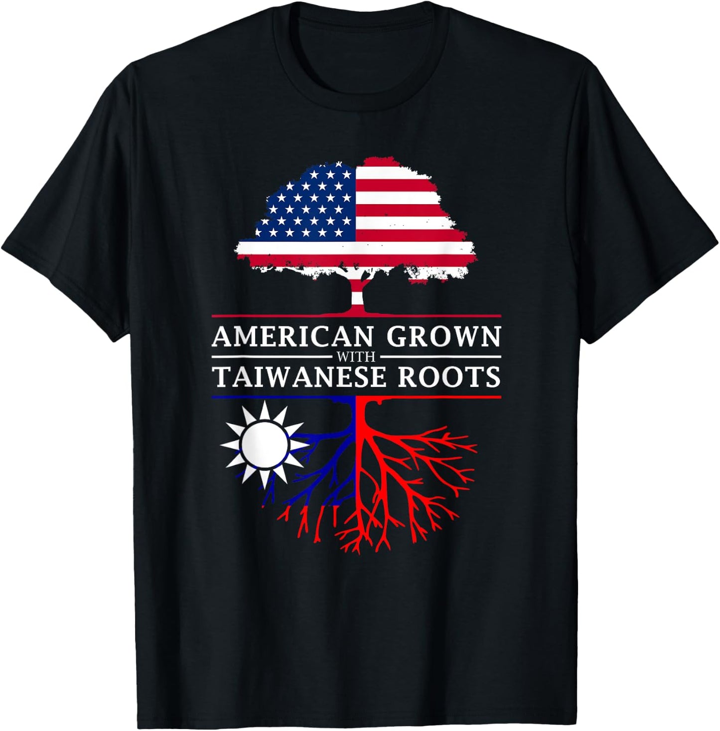 American Grown with Taiwanese Roots - Taiwan Shirt T-Shirt - T-Shirt | Black