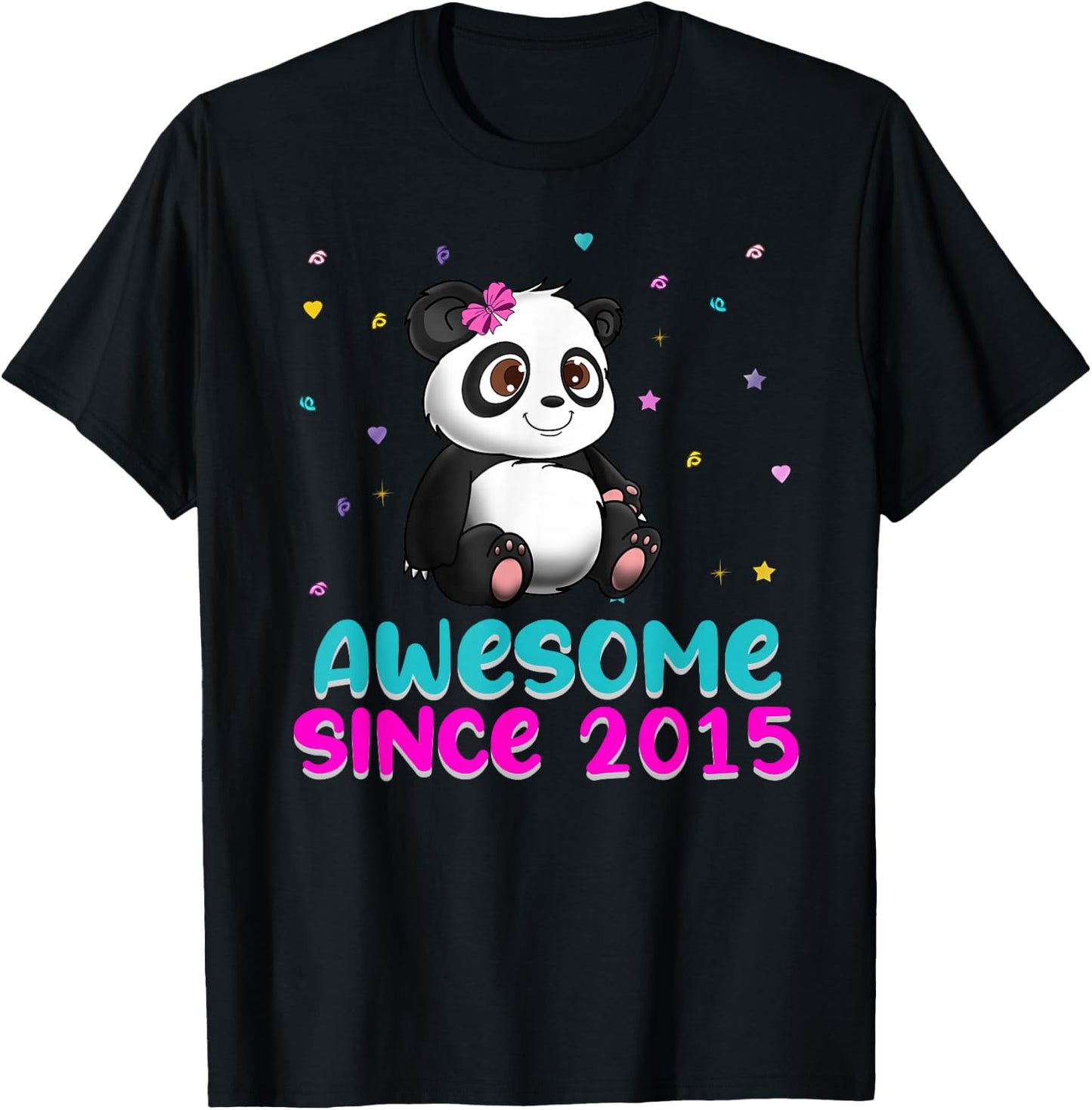 Panda Bear Girl Birthday Gift Love Awesome Since 2015 T-Shirt - T-Shirt | Black