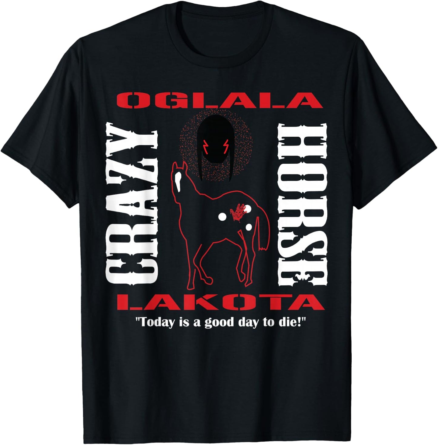 Chief Crazy Horse Native American Warrior Lakota Sioux Pride T-Shirt - T-Shirt | Black