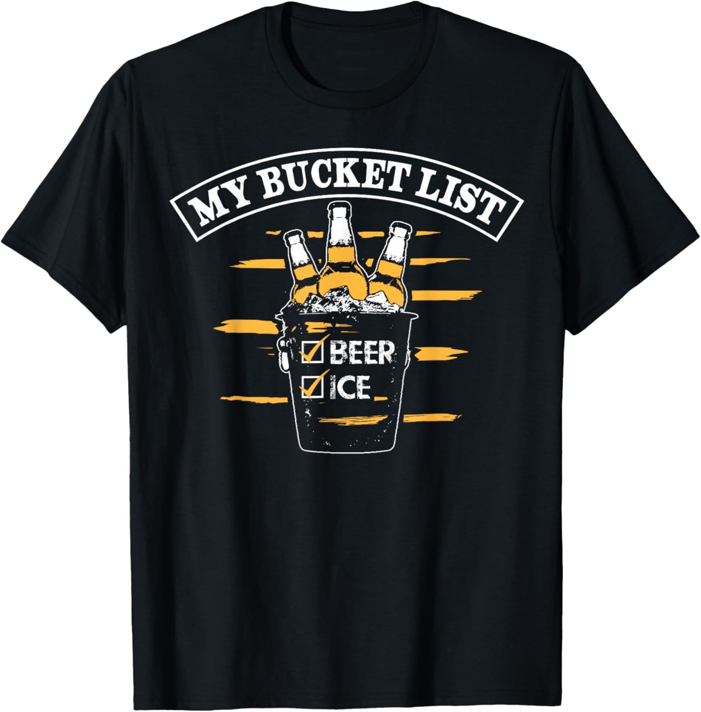 My Bucket List Funny Beer T-Shirt - T-Shirt | Black
